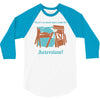 there's so much more room for activities funny joke 3/4 Sleeve Shirt