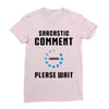 sarcastic comment loading Ladies Fitted T-Shirt
