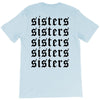 Sisters T-Shirt