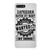 Capricorn Hated By Many Wanted By Plenty iPhone 7 Plus Case