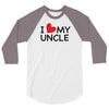 I Love My Uncle 3/4 Sleeve Shirt
