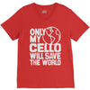 only my cello will save the world V-Neck Tee