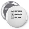 Don't drown crash walk Tee Swim Bike Run Triathle Pin-back button