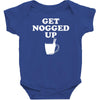 get nogged up funny Baby Bodysuit
