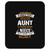 Super Cool Aunt Of A Freaking Awesome Niece Mousepad