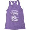 I Don't Need Therapy Just to Go Cycling Racerback Tank