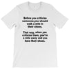 criticize T-Shirt