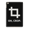oh crop iPad Mini 4