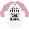 I Am Called Nanny... 3/4 Sleeve Shirt