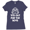 tits out for the boys Ladies Fitted T-Shirt
