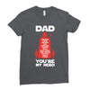 dad you're my hero Ladies Fitted T-Shirt