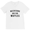 Weekends Are For Waffles V-Neck Tee