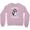 pussay patrol Crewneck Sweatshirt