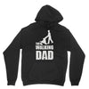 fathers day gift   the walking dad Hoodie