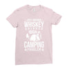 whiskey and camping! Ladies Fitted T-Shirt