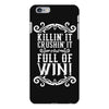 killing it crushing it and full of win iPhone 6 Plus/6s Plus Case