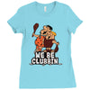we be clubbin' Ladies Fitted T-Shirt