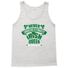 never underesmate irish queen Tank Top