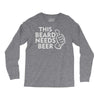 this beard needs beer Long Sleeve Shirts