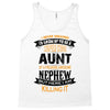 Super Cool Aunt Of A Freaking Awesome Nephew Tank Top