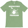 weapon of mass percussion T-Shirt