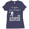 to bowl or not to bowl Ladies Fitted T-Shirt
