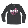 we have this hope breast cancer awareness Long Sleeve Shirts
