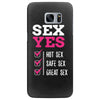 SEX YES HOT SEX SAFE SEX GREAT SEX Samsung Galaxy S7 Edge