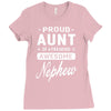 proud aunt of a freaking awesome nephew Ladies Fitted T-Shirt