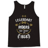 legendary riders are born in 1956 Tank Top