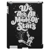we are all made of stars iPad 3 and 4 Case