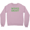 wicked smaht funny Crewneck Sweatshirt