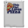 this girl loves pizza iPad 3 and 4 Case