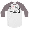I Love My Papa 3/4 Sleeve Shirt