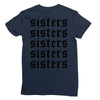Sisters Ladies Fitted T-Shirt