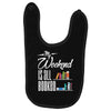 my weekend is all booked Baby Bibs