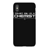 trust me, i'm a chemist   chemistry lab science breaking bad gift tee iPhoneX