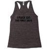 fuck on the first date Racerback Tank