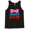 tweedle dee matching Tank Top