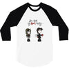 you stole my heart 3 3/4 Sleeve Shirt