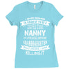 Super Cool Nanny Of A Freaking Awesome Granddaughter Ladies Fitted T-Shirt