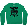 monday night jericho Crewneck Sweatshirt