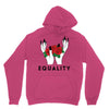 Equality Unisex Hoodie