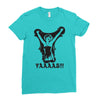 yaaaas Ladies Fitted T-Shirt
