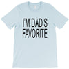 i'm dad favorite son or daughter T-Shirt