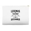 Legends Are Born In December Accessory Pouches