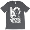 a woman's place is in the resistance T-Shirt