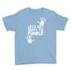 lets get ready to fumble Youth Tee