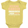 Uterine Cancer Awareness I Wear Peach For Some Special To Me Baby Bodysuit