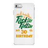 Rockin Rollin 30th Year Birthday iPhone 7 Case
